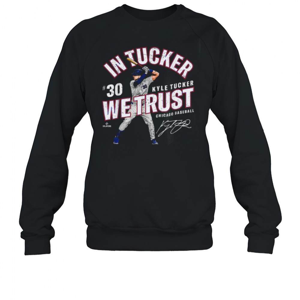 in-tucker-we-trust-kyle-tucker-chicago-baseball-mlbpa-t-shirt-spukbx5l In Tucker We Trust Kyle Tucker Chicago Baseball MLBPA T Shirt