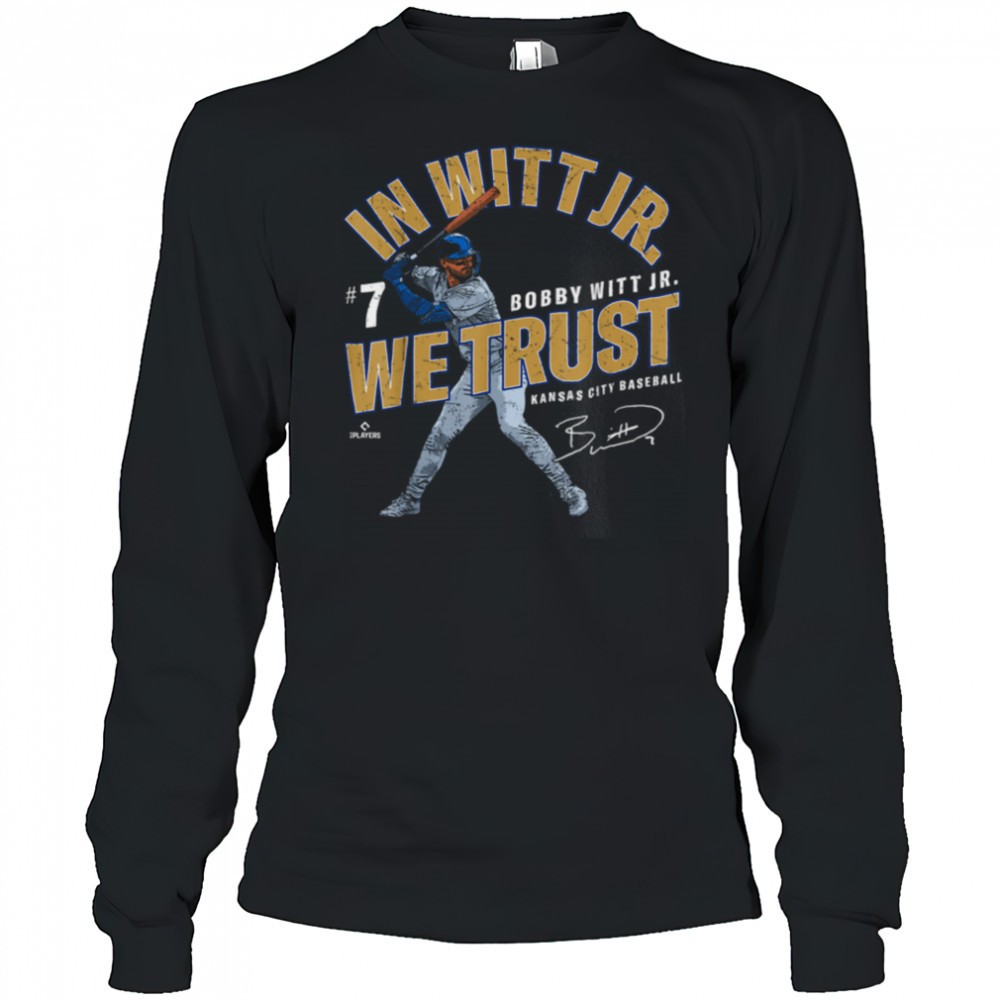 in-witt-jr-we-trust-bobby-witt-jr-kansas-city-baseball-mlbpa-t-shirt-jl8hsgp3 In Witt Jr We Trust Bobby Witt Jr Kansas City Baseball MLBPA T Shirt