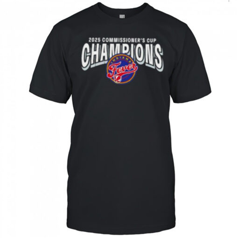 indiana-fever-2025-wnba-commissioners-cup-champions-shirt-4s4atgrc Indiana Fever 2025 WNBA Commissioners Cup Champions shirt