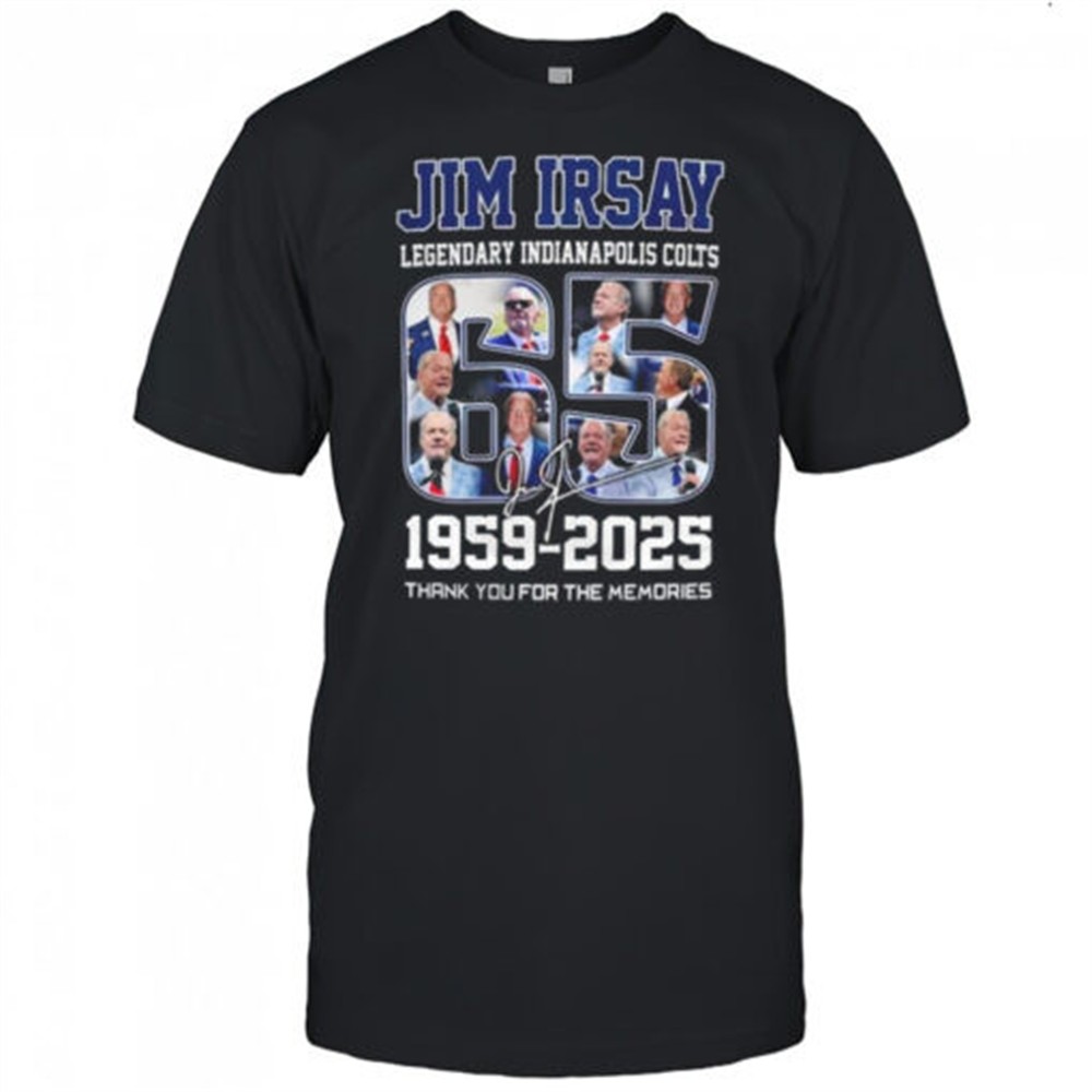 indianapolis-colts-jim-irsay-1959-2025-thank-you-for-the-memories-signature-shir-rjj9lxx2 Indianapolis Colts Jim Irsay 1959-2025 Thank You For The Memories Signature Shirt