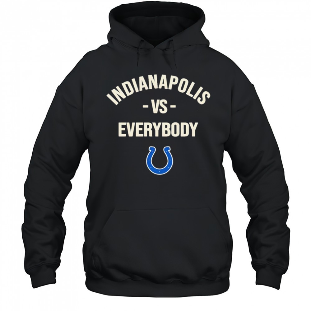 Indianapolis Colts Vs Everybody Shirt