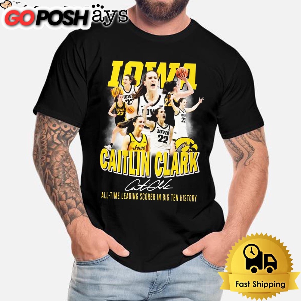 Iowa Caitlin Clark All-time Leading Scorer In Big Ten History T-Shirt