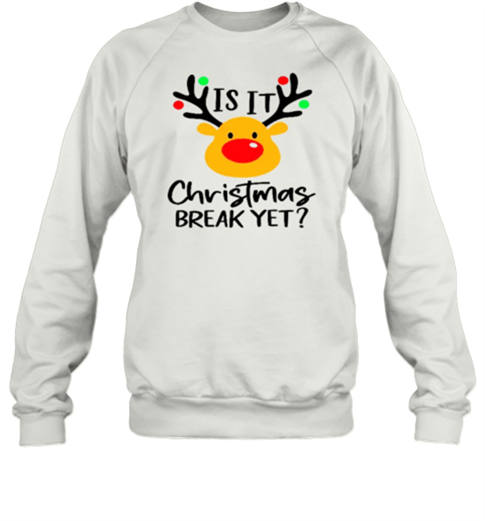is-it-christmas-break-yet-teacher-t-shirt-lhe0bdza Is It Christmas Break Yet Teacher T-Shirt