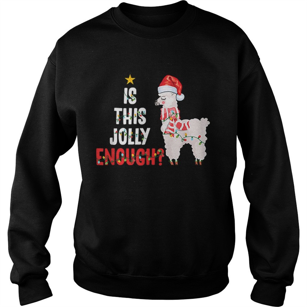 Is This Jolly Enough Llama Funny Xmas Christmas shirt