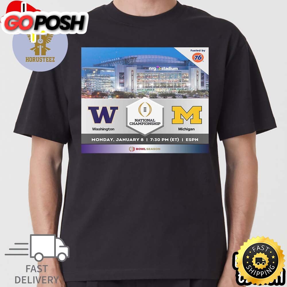 It Is Official Washington Football Will Face Michigan Football In The College Football Bowl Playoff National Championship On 8 January 2025 Classic T-Shirt