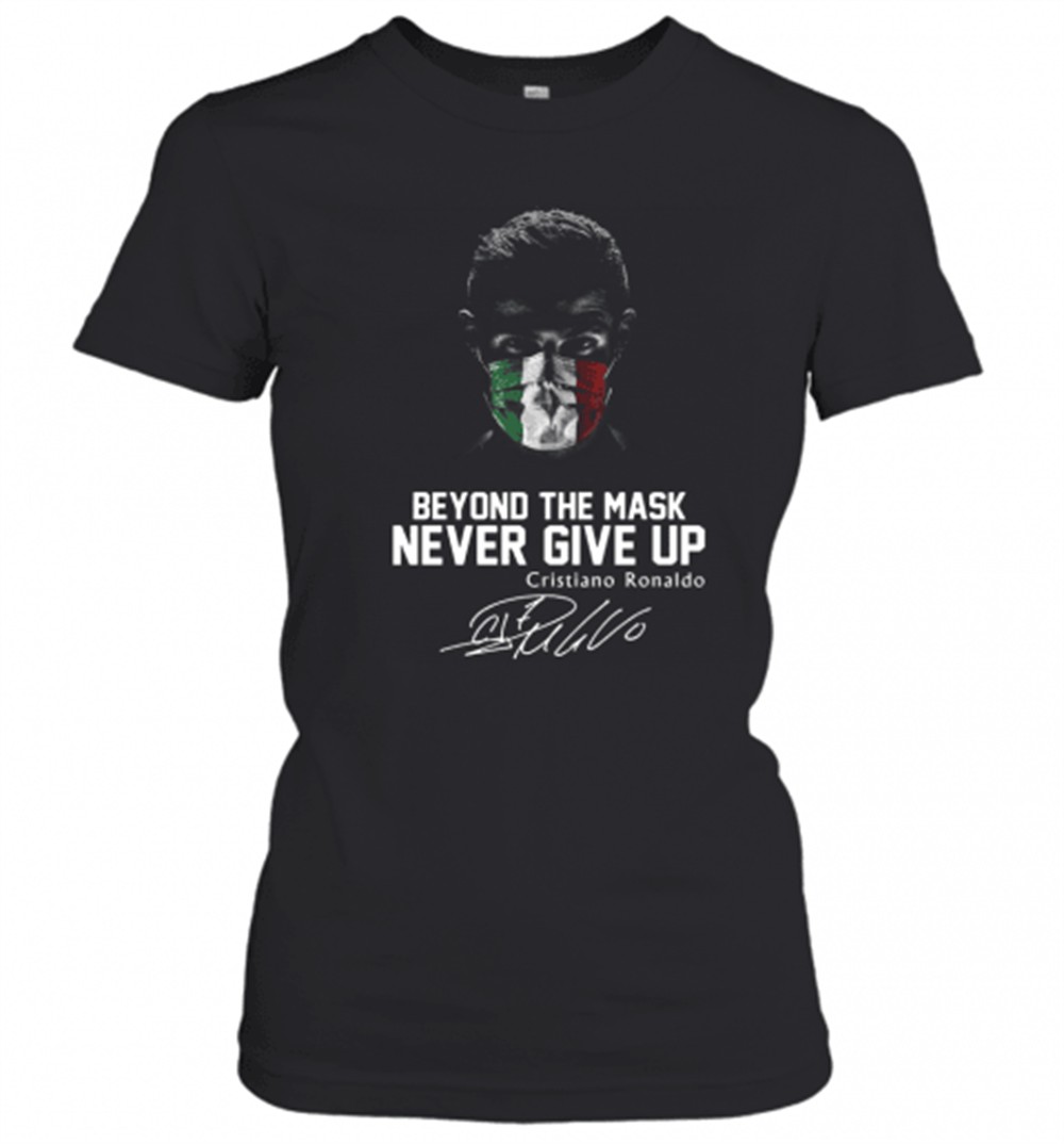 italy-beyond-the-mask-never-give-up-cristiano-ronaldo-signature-t-shirt-ed5rihhc Italy Beyond The Mask Never Give Up Cristiano Ronaldo Signature T-Shirt
