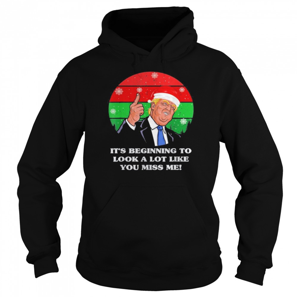 Its Beginning To Look A Lot Like You Miss Me Trump Christmas 2025 Vintage T Shirt