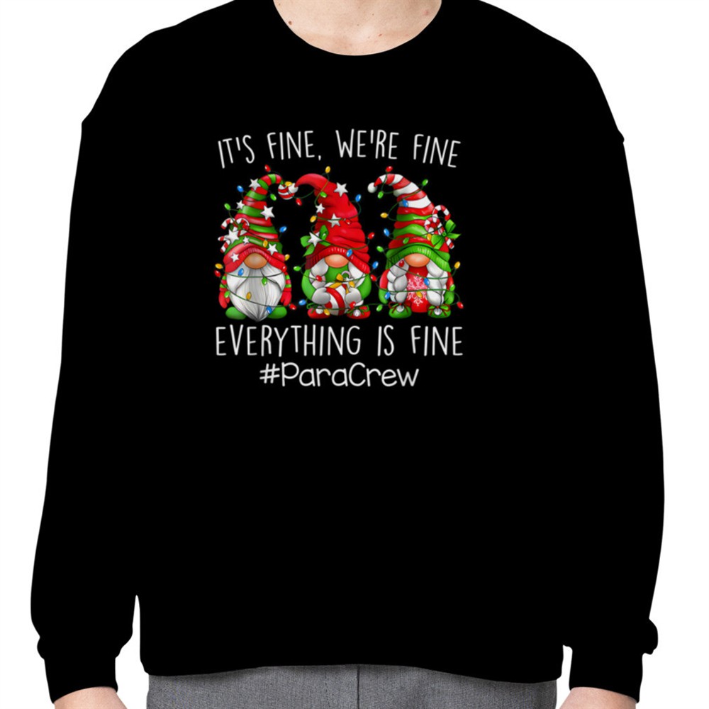 its-fine-were-fine-everything-is-fine-para-crew-gnome-t-shirt-b0bnpg1lqg-yeg9x64p Its Fine Were Fine Everything Is Fine Para Crew Gnome T-Shirt B0BNPG1LQG