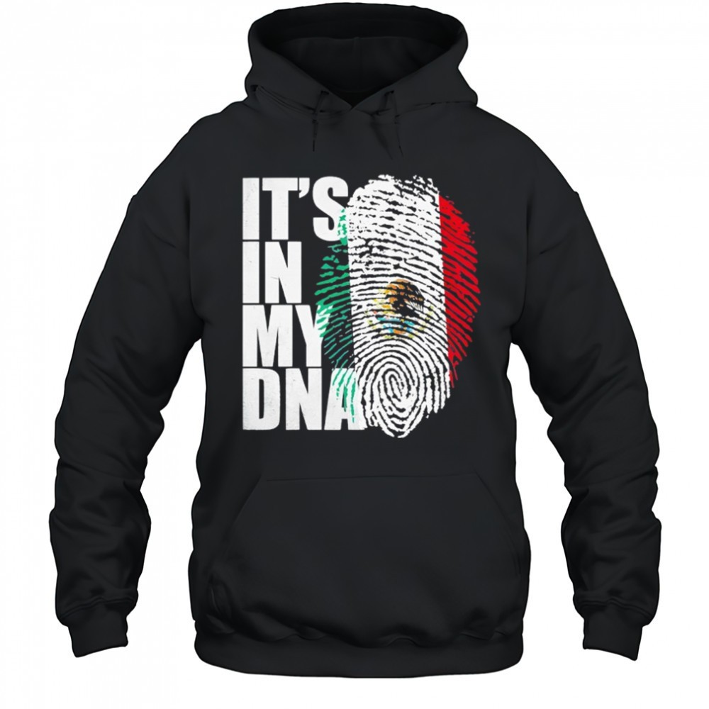 Its In DNA Mexican Shirt