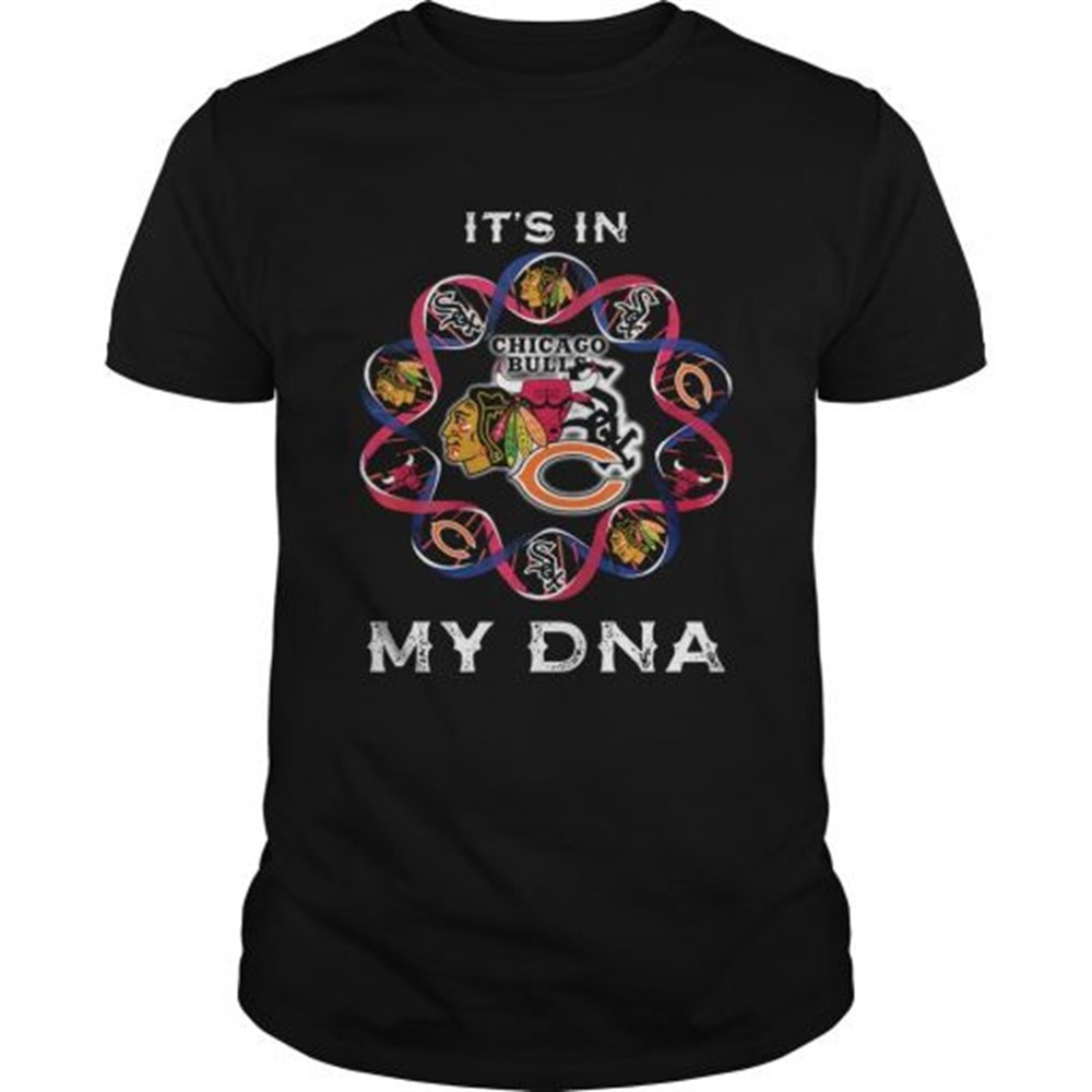 its-is-in-my-dna-chicago-bears-chicago-white-sox-washington-redskins-shirt-gi3ofv7n Its Is In My DNA Chicago Bears Chicago White Sox Washington Redskins shirt