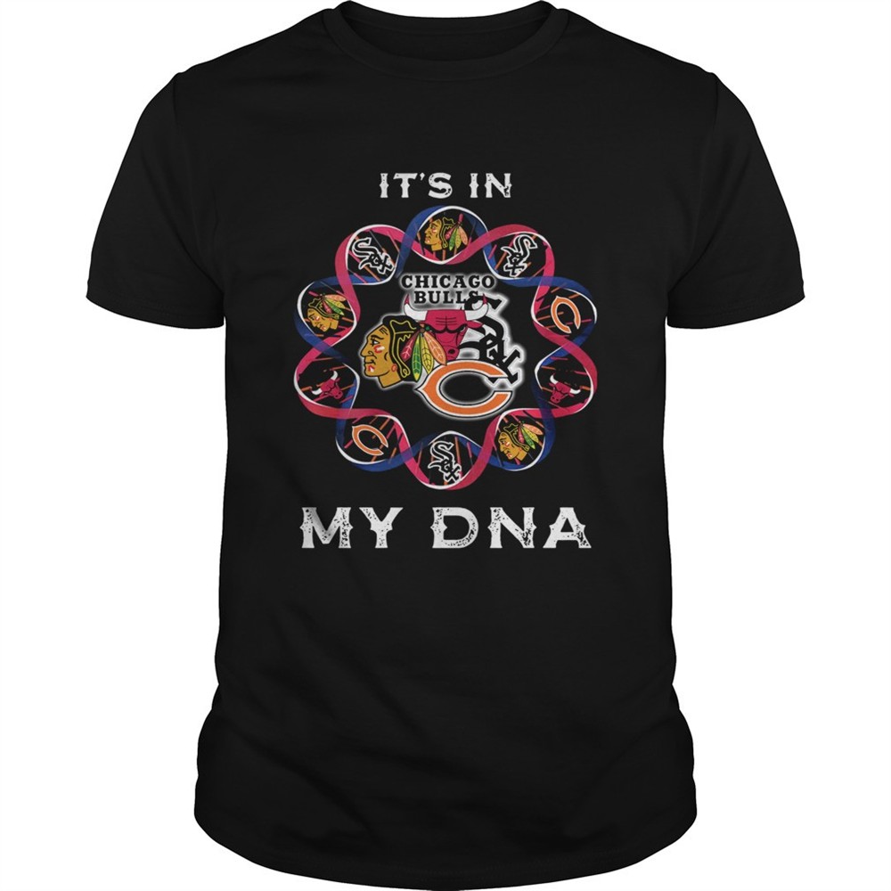 its-is-in-my-dna-chicago-bears-chicago-white-sox-washington-redskins-shirt-gi3ofv7n Its Is In My DNA Chicago Bears Chicago White Sox Washington Redskins shirt