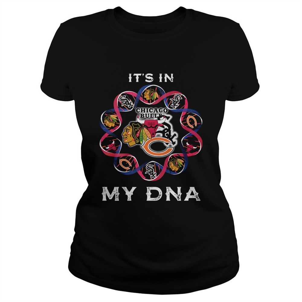 its-is-in-my-dna-chicago-bears-chicago-white-sox-washington-redskins-shirt-gi3ofv7n Its Is In My DNA Chicago Bears Chicago White Sox Washington Redskins shirt