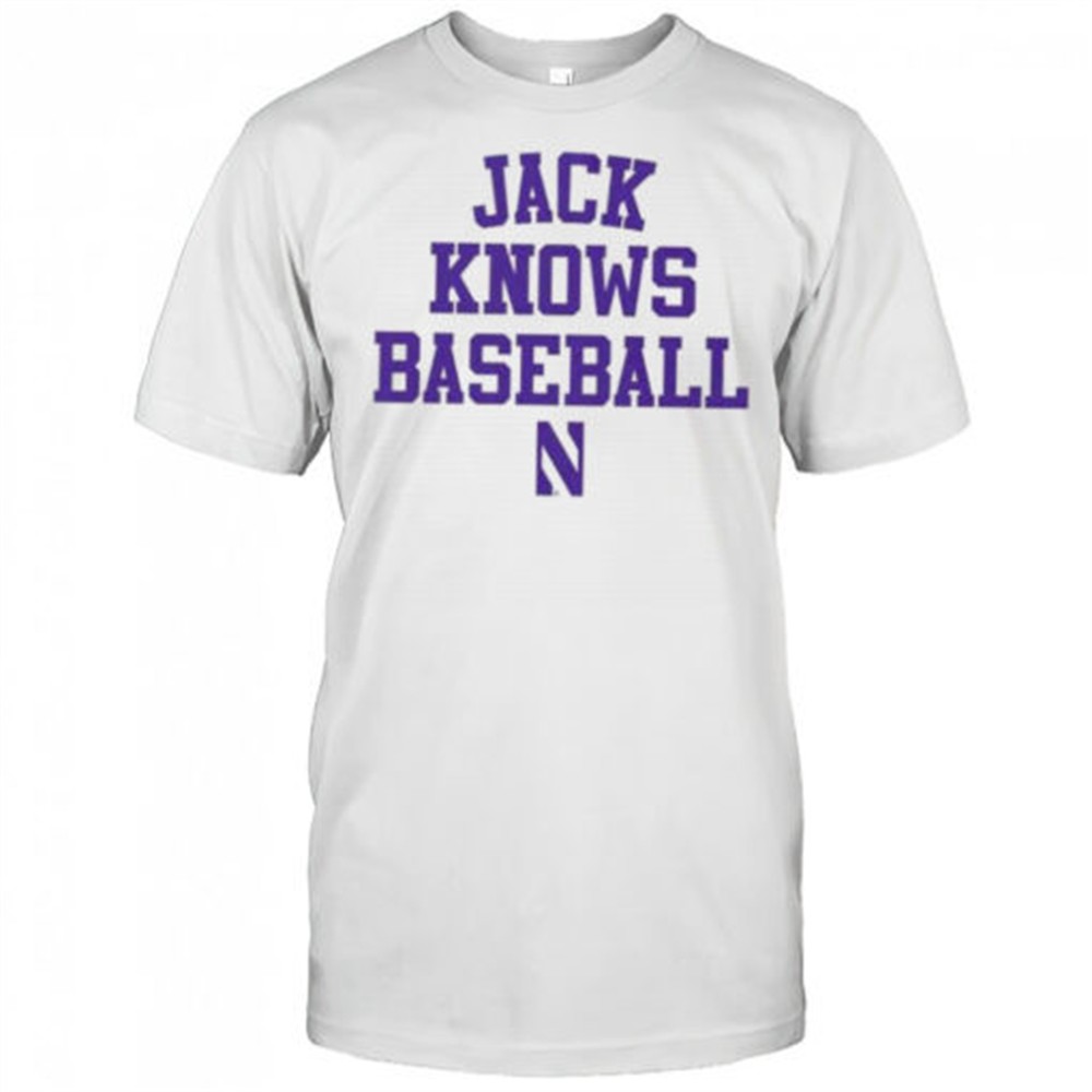 jack-lausch-knows-baseball-northwestern-wildcats-shirt-9kz4nje5 Jack Lausch knows baseball Northwestern Wildcats shirt