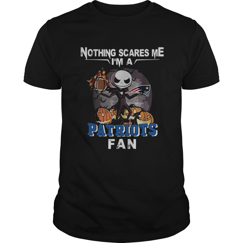 jack-skellington-nothing-scares-me-im-a-new-england-patriots-fan-shirt-3vkknt6q Jack Skellington nothing scares me Im a New England Patriots fan shirt