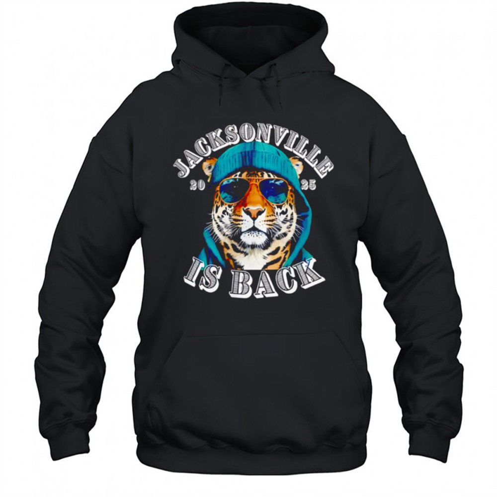 Jacksonville Is Back 2025 Jaguars Animal Wearing Hoodie shirt