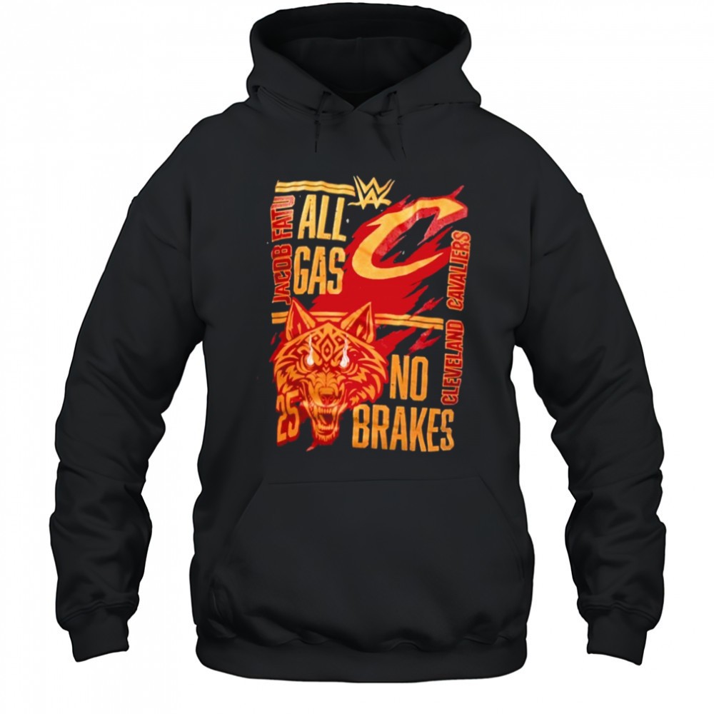 Jacob Fatu All Gas No Brakes WWE 2025 Wrestling Cleveland Cavaliers shirt