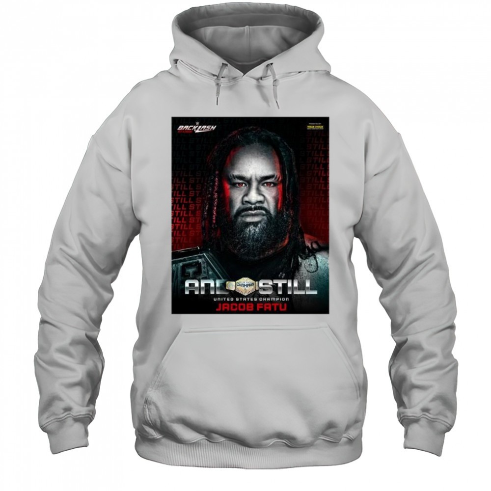 Jacob Fatu Retains At WWE Backlash St. Louis And Still United States Champion 2025 t-shirt