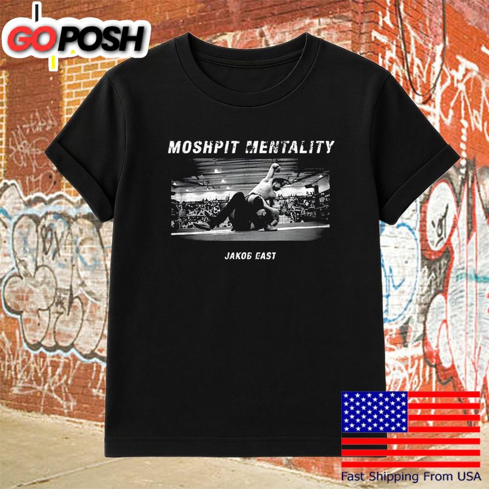 Jakub East Mosh Pit Mentality T-Shirt