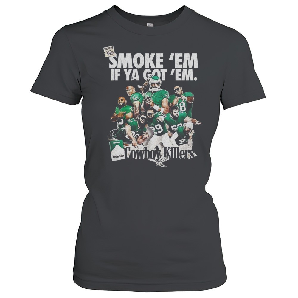 jalen-hurts-philadelphia-eagles-smoke-em-if-ya-got-em-cowboy-killers-shirt-pqxges21 Jalen Hurts Philadelphia Eagles Smoke Em If Ya Got Em Cowboy Killers Shirt
