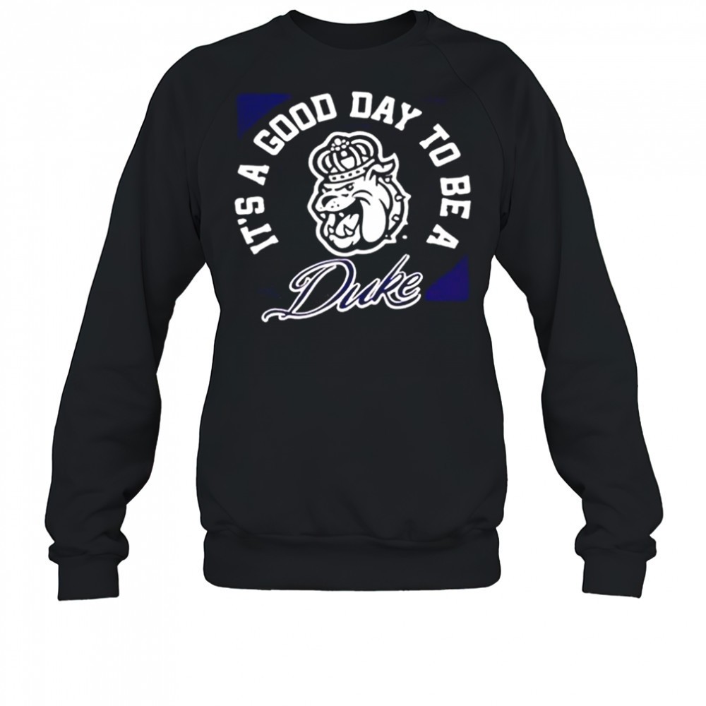 james-madison-university-dukes-football-its-good-day-to-be-a-duck-shirt-7goswh17 James Madison University Dukes football its good day to be a Duck shirt