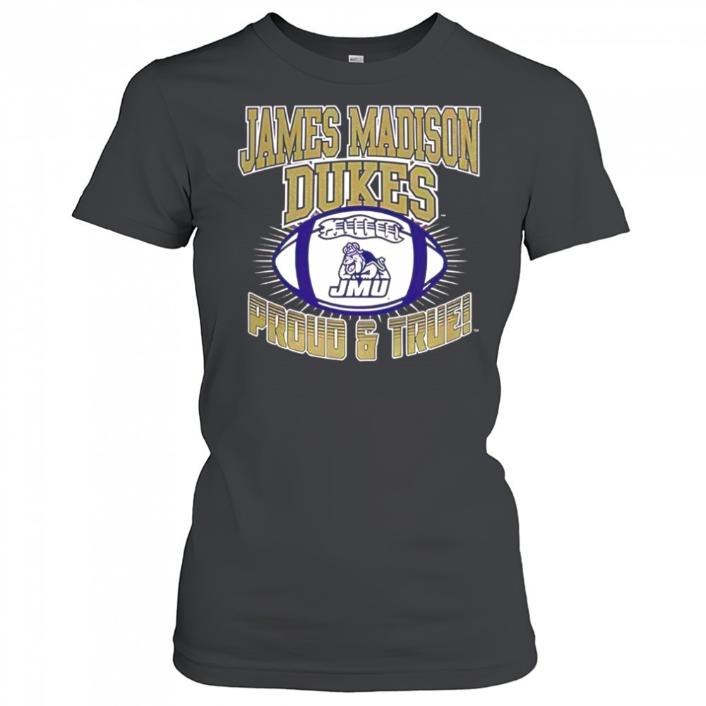james-madison-university-dukes-football-proud-and-true-ball-logo-shirt-6yw55v3c James Madison University Dukes football proud and true ball logo shirt