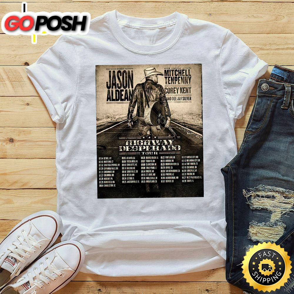 Jason Aldean Highway Desperado Tour 2025 Unisex T-Shirt