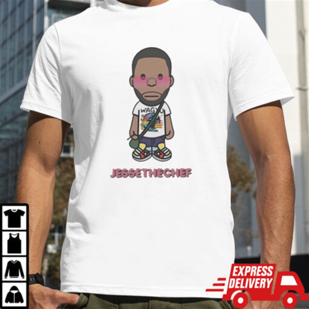 jesse-the-chef-t-shirt-xmdgseiu Jesse the chef T shirt