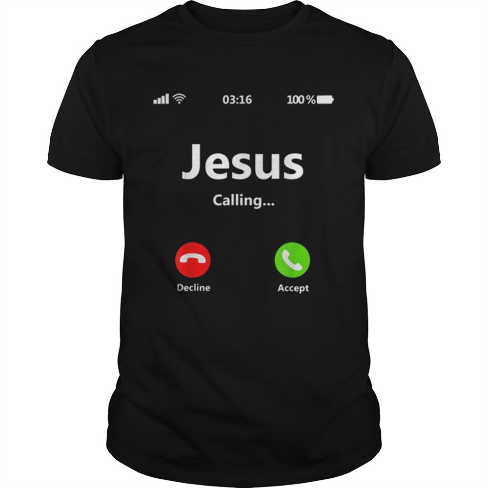jesus-is-calling-christian-christmas-gift-xmas-shirt-mdormncx Jesus Is Calling Christian Christmas Gift Xmas shirt