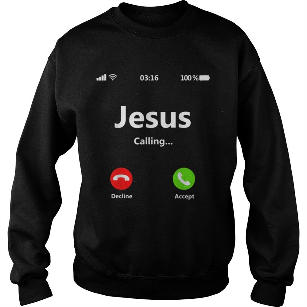 Jesus Is Calling Christian Christmas Gift Xmas shirt