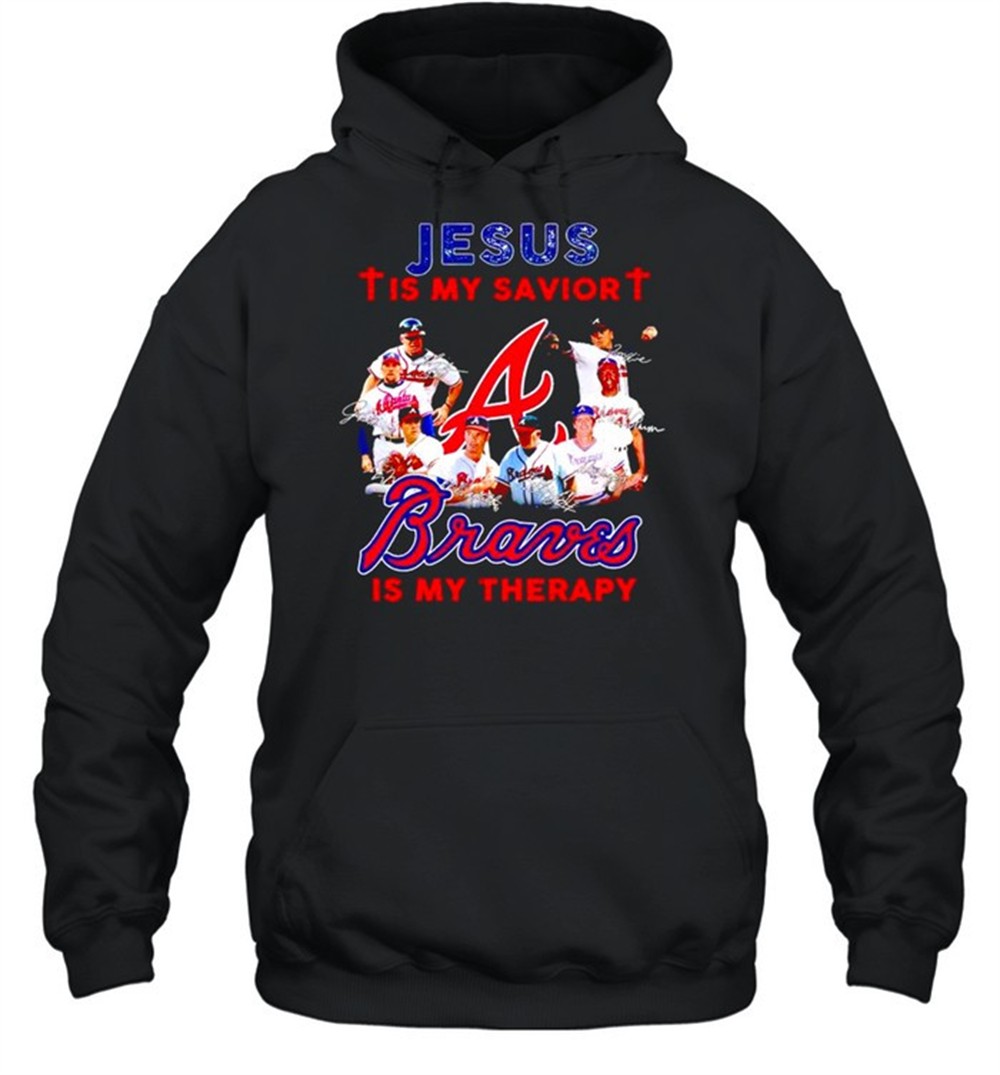 Jesus is my savior Braves is my therapy shirt