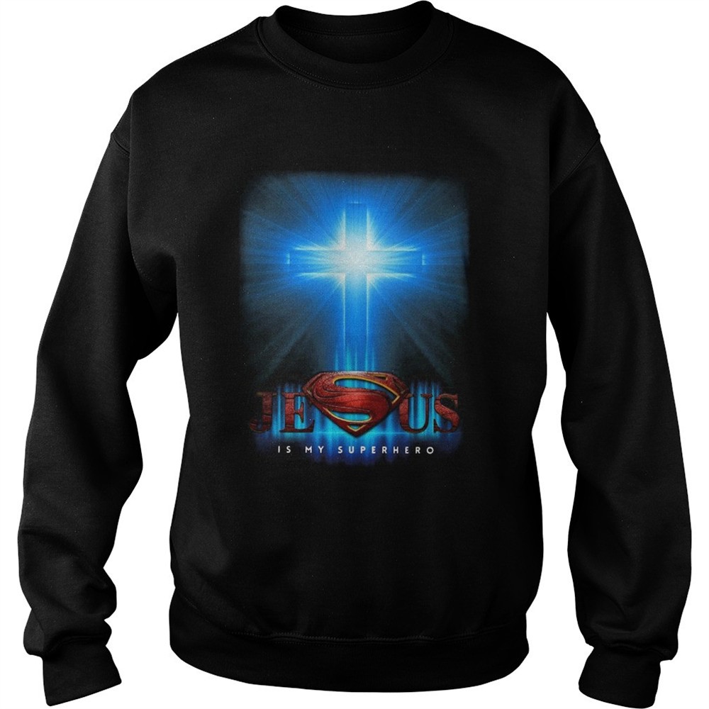 Jesus Is My Superhero shirt