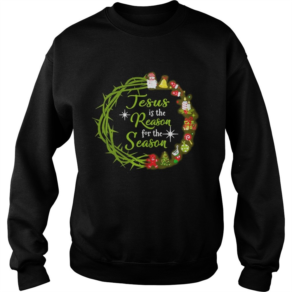 Jesus Is The Reason For The Season Christmas wreath shirt