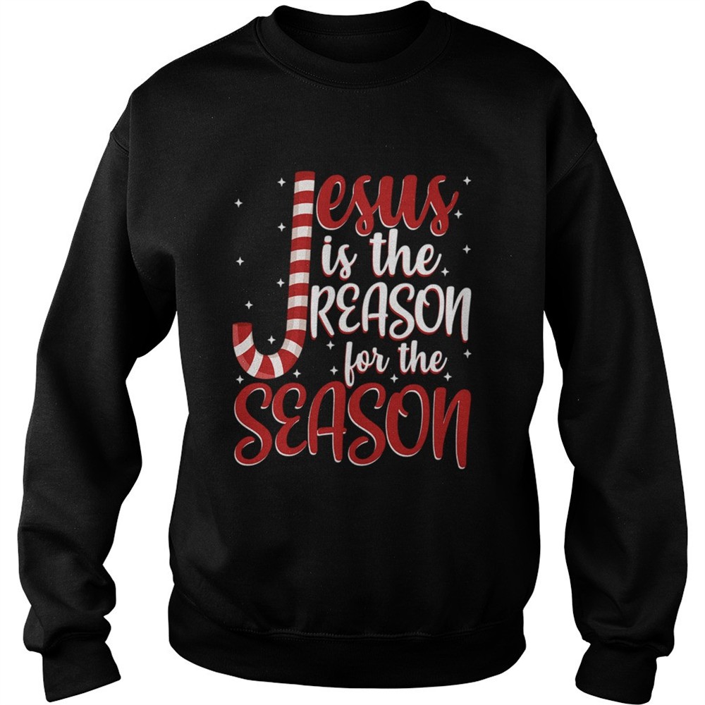 Jesus Is The Reason For The Season shirt