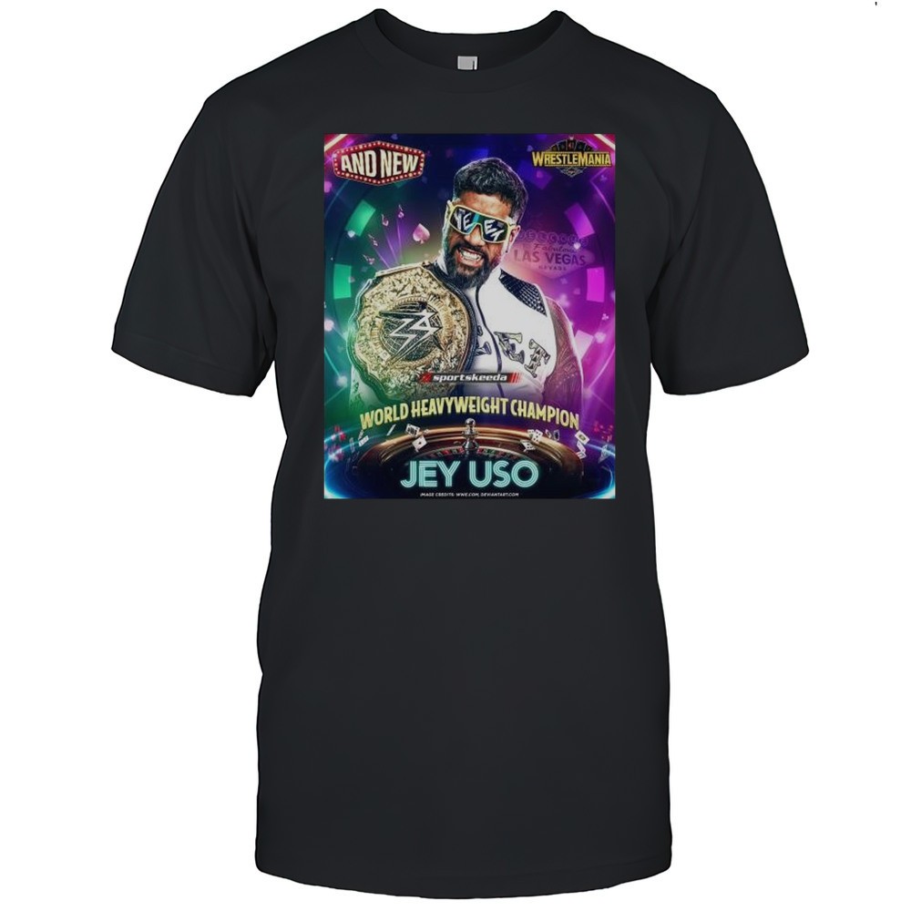 jey-uso-wins-the-world-heavyweight-championship-at-wrestlemania-wwe-2025-and-new-73zoyp8n Jey Uso Wins The World Heavyweight Championship At WrestleMania WWE 2025 And New t-shirt