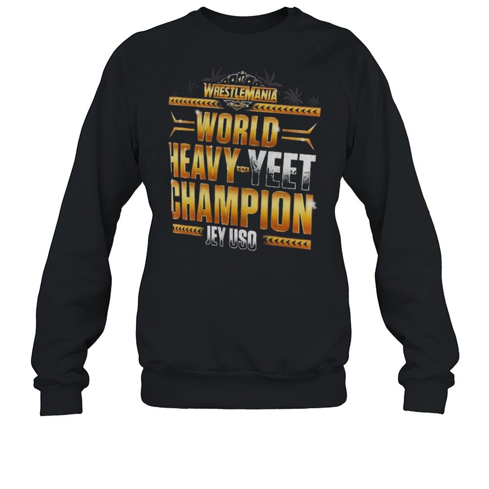 Jey Uso WrestleMania 41 Winner World Heavy-Yeet Champion WWE 2025 T-shirt