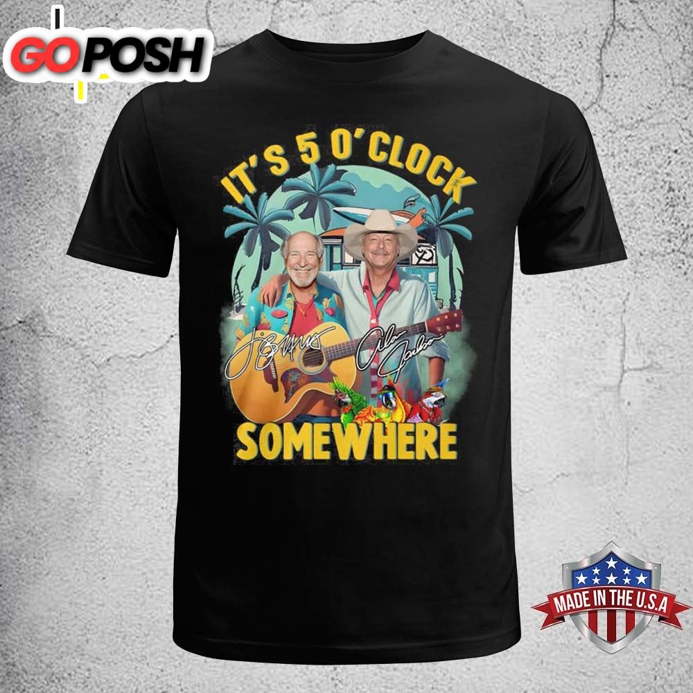 Jimmy Buffett & Alan Jackson Its 5 Oclock Somewhere Shirt