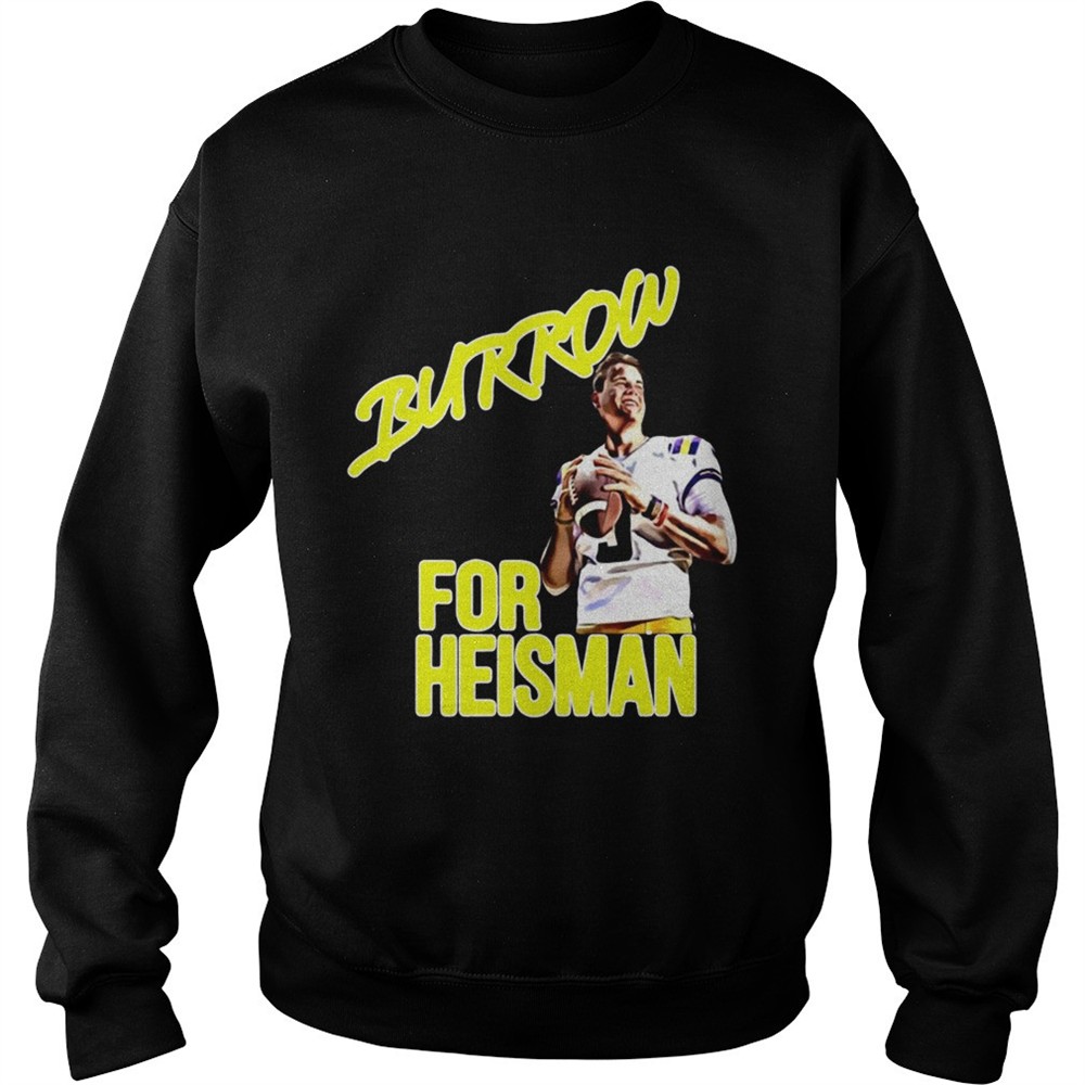 Joe Burrow For Heisman LSU shirt