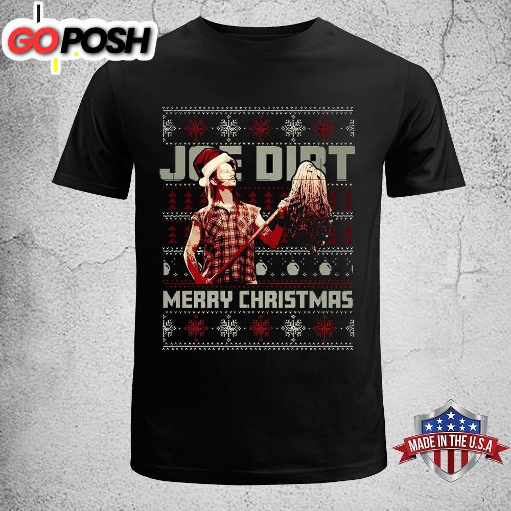 Joe Dirt Merry Christmas Unisex T-Shirt