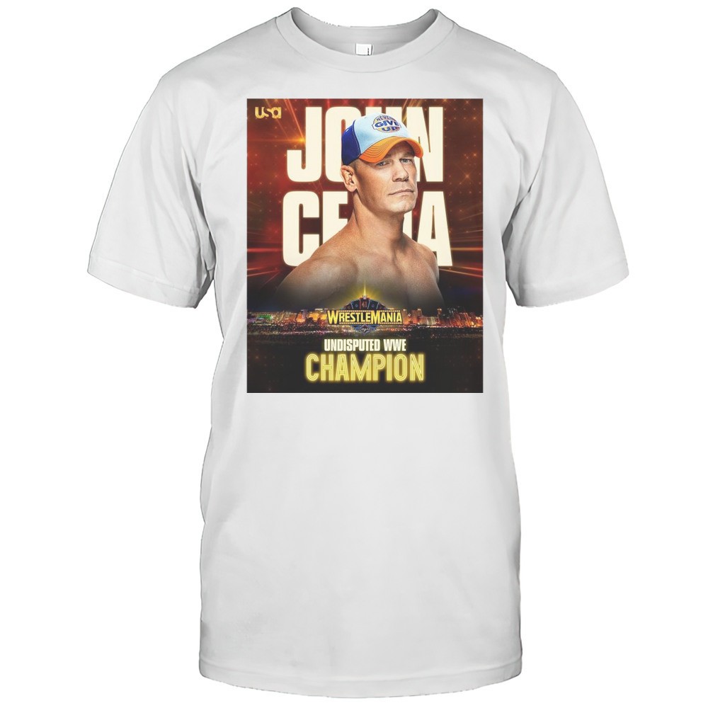 john-cena-wrestlemania-41-vegas-undisputed-wwe-champion-2025-t-shirt-uypzbfux John Cena WrestleMania 41 Vegas Undisputed WWE Champion 2025 T-shirt