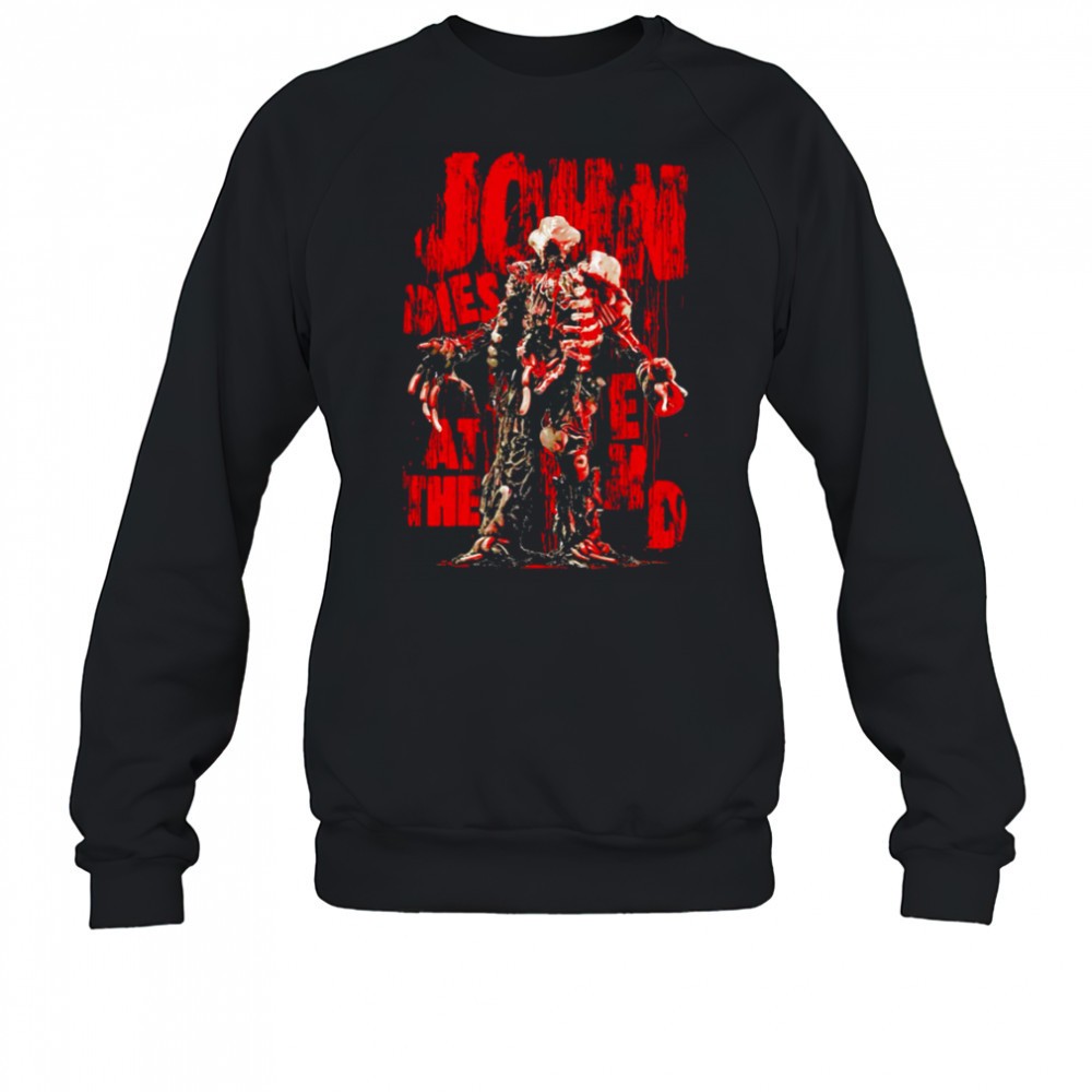 john-dies-at-the-end-scary-monster-movie-horror-shirt-19oicpu6 John Dies At The End Scary Monster Movie Horror shirt