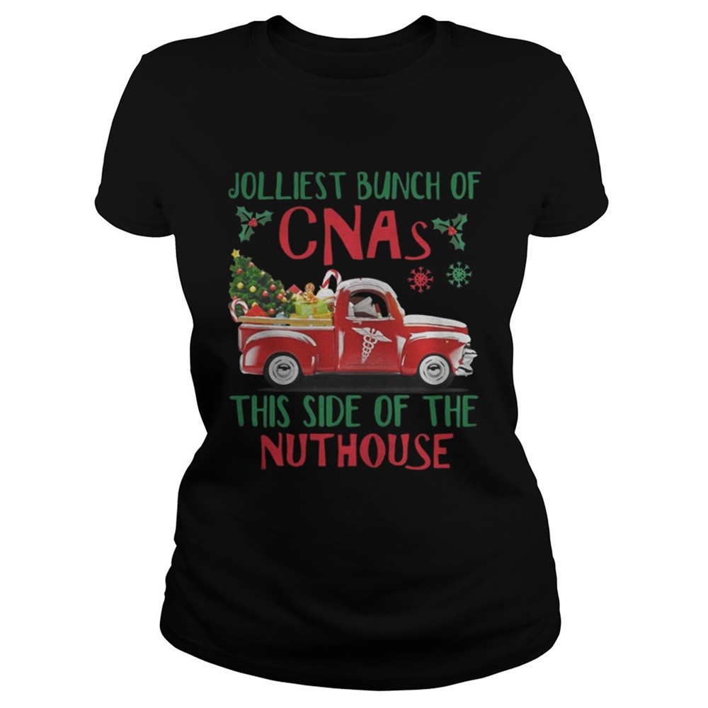 jolliest-bunch-of-cnas-this-side-of-the-nuthouse-shirt-dxevxgm5 Jolliest Bunch of CNAs This Side of The Nuthouse shirt