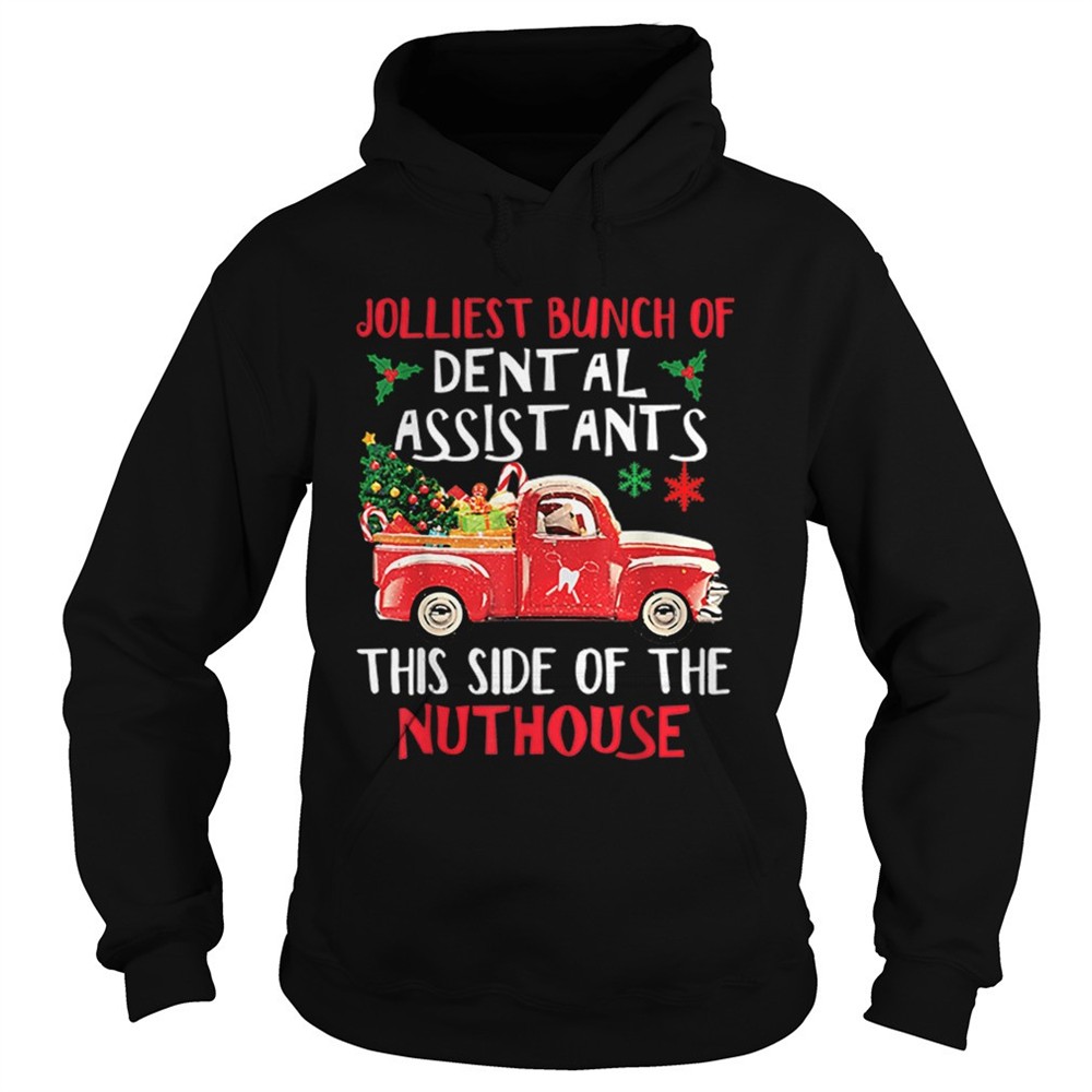 jolliest-bunch-of-dental-assistants-nuthouse-merry-christmas-shirt-rimus17e Jolliest Bunch Of Dental Assistants Nuthouse Merry Christmas shirt