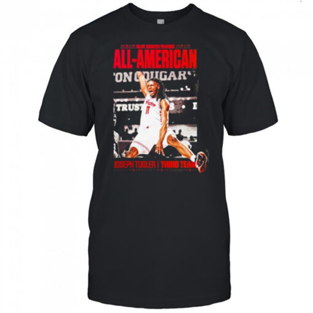 joseph-tugler-from-houston-cougars-selected-for-preseason-all-american-third-tea-1mbg52bf Joseph Tugler From Houston Cougars Selected For Preseason All American Third Team T-Shirt
