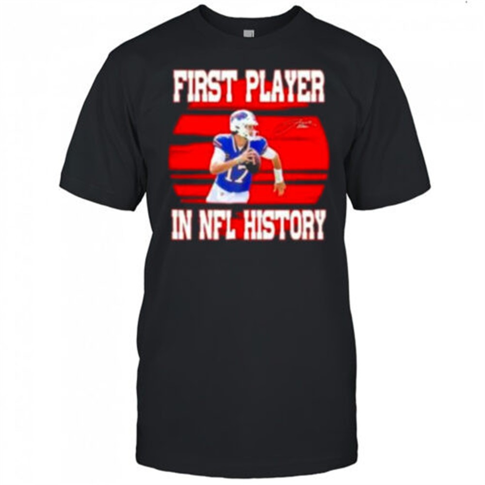 josh-allen-first-player-in-nfl-history-signature-shirt-6w0bd6au Josh Allen first player in NFL history signature shirt