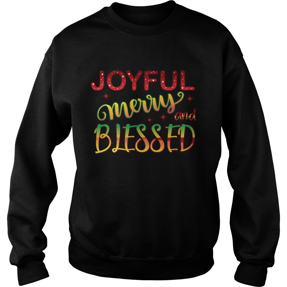 Joyful Merry and Blessed Christmas Cute Holiday Shirt