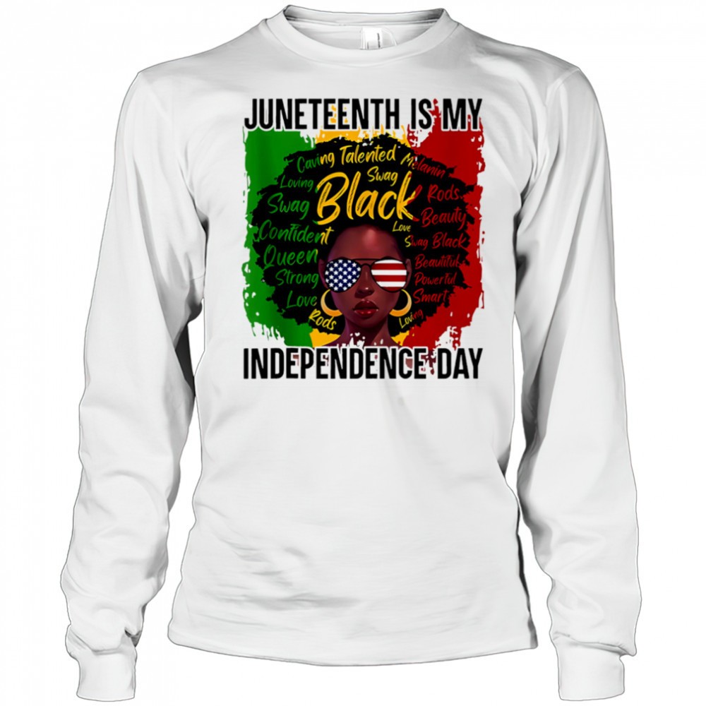 juneteenth-is-my-independence-day-shirt-8nr9tn59 Juneteenth Is My Independence Day shirt