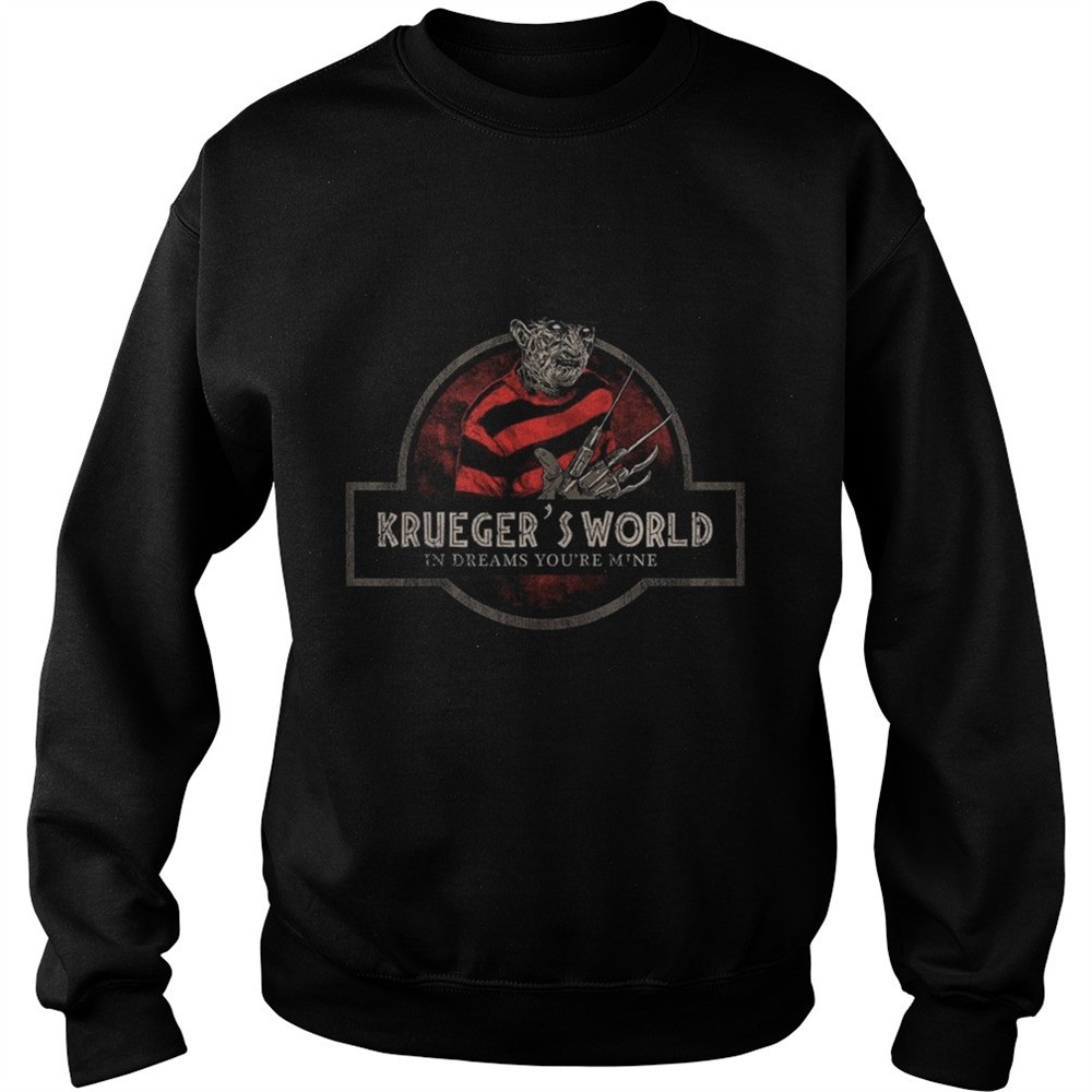 Jurassic Park Logo Freddy Kruegers World In Dreams Youre Mine shirt