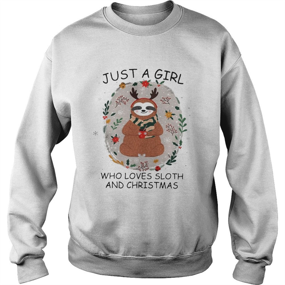 just-a-girl-who-loves-a-sloth-and-christmas-shirt-k5e6jpv4 Just a girl who loves a Sloth and christmas shirt