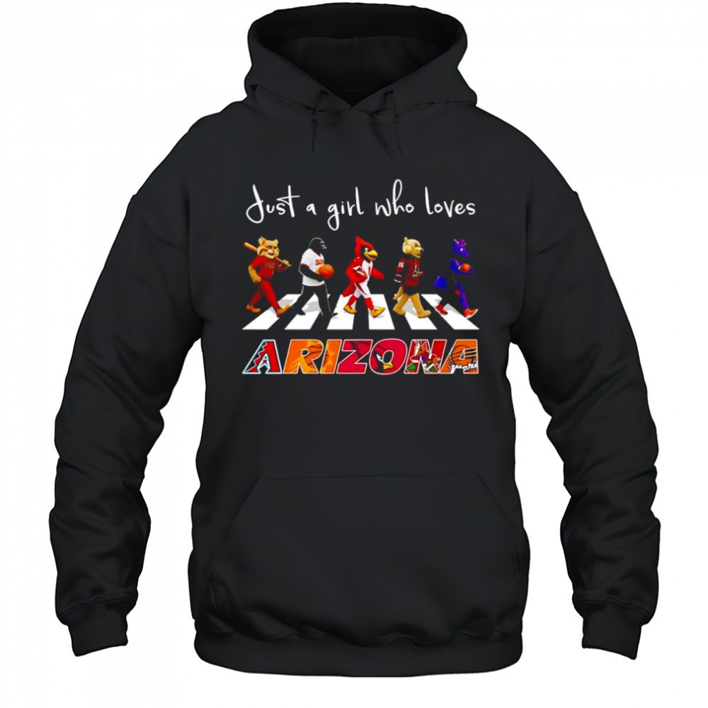 Just a girl who loves Arizona sports mascot shirt