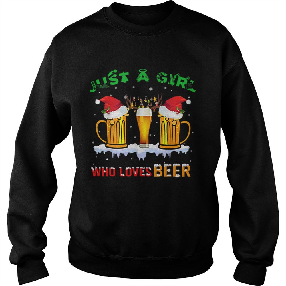 Just A Girl Who Loves Beer Christmas shirt